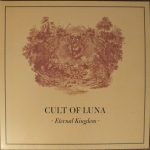 Cult Of Luna - Eternal Kingdom