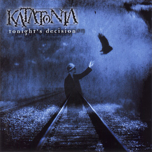 Katatonia - Tonights Decision