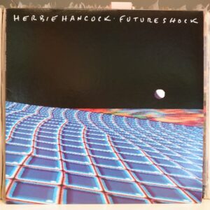 Herbie Hancock - Futureshock