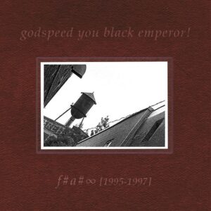 Godspeed You Black Emperor - F#A#H