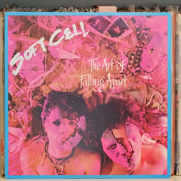 Soft Cell - The Art of Falling Apart