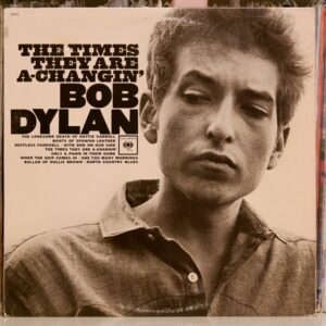 Bob Dylan - Times There Are A-Chagin