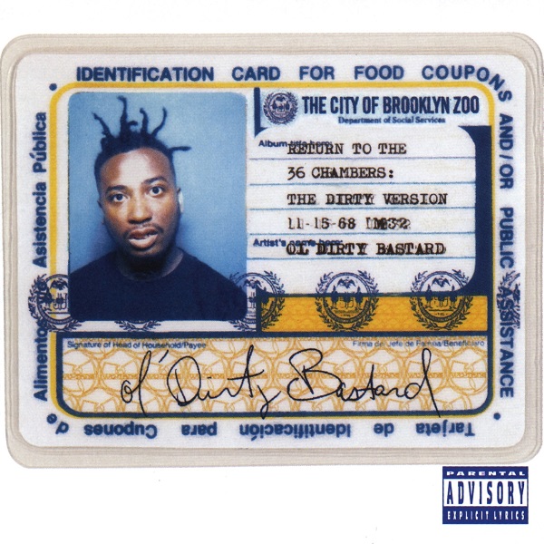 Ol Dirty Bastard - Return to the Chambers The Dirty Version