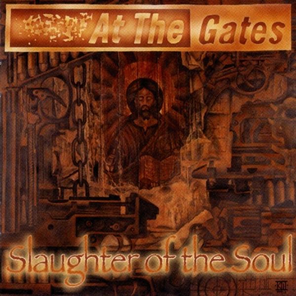 At The Gates - Slaughter of the Soul