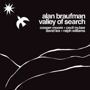 Alan Braufman - Valley Of Search