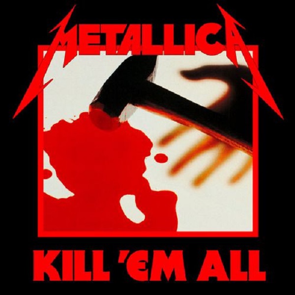 Metallica - Kill em All