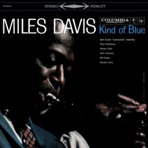Miles Davis - Kind of Blue (Blue Vinyl)