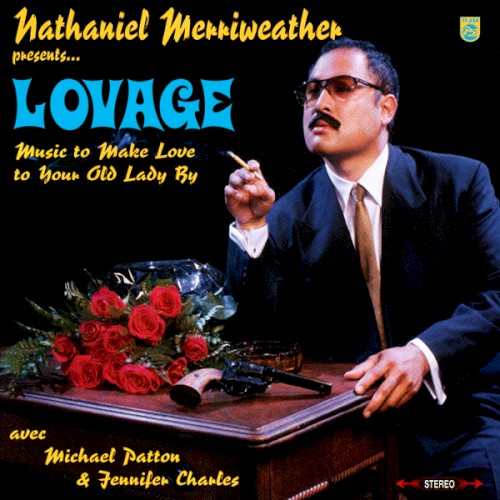 Lovage - Music to Make Love to Your Old Lady